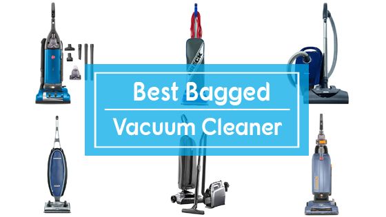 Best bagged vacuum cleaner