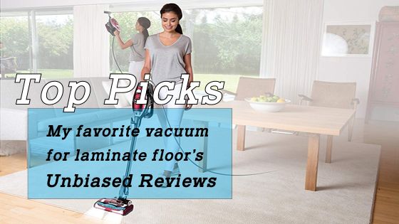 Best vacuum cleaner for laminate floors